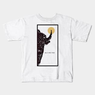 Wild and free Kids T-Shirt